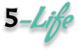 5-Life